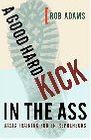 book covers a good hard kick in the ass