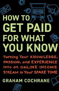 book covers how to get paid for what you know