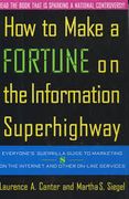 book covers how to make a fortune on the information superhighway