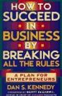 book covers how to succeed in business by breaking all the rules