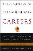 book covers the 5 patterns of extraordinary careers