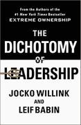 book covers the dichotomy of leadership
