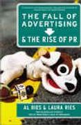 book covers the fall of advertising and the rise of pr