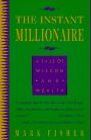 book covers the instant millionaire