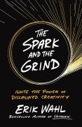 book covers the spark and the grind